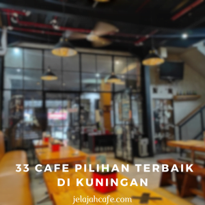 Cafe terbaik di kuningan