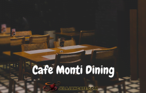 Cafe Monti Dining