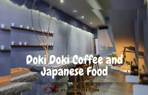 Doki Doki Coffee and Japanese Food