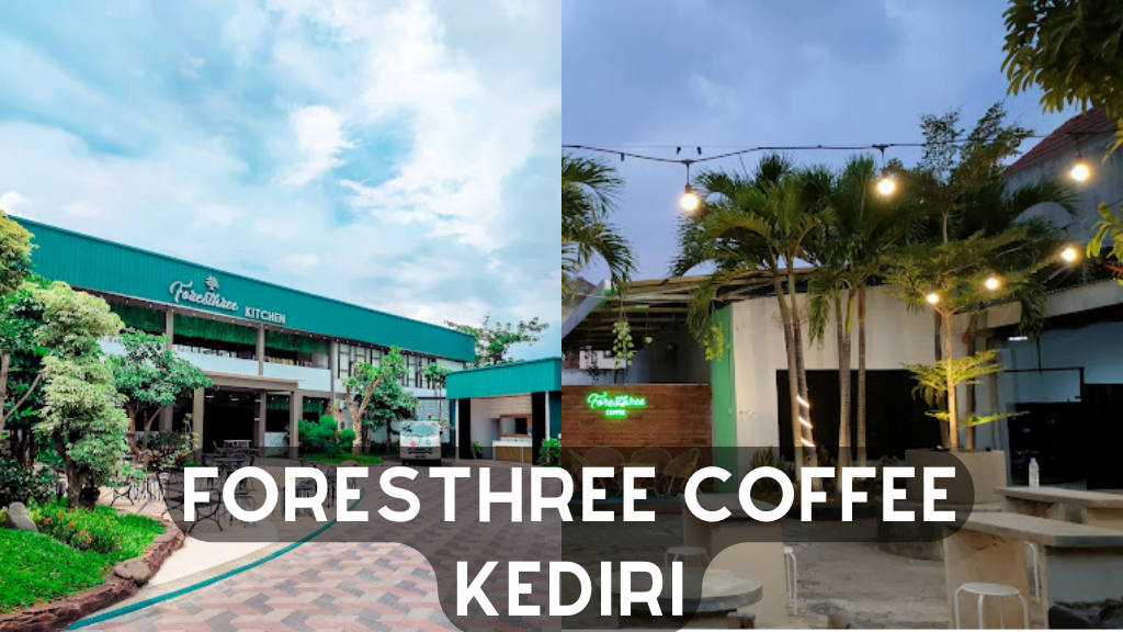 Foresthree Coffee Kediri