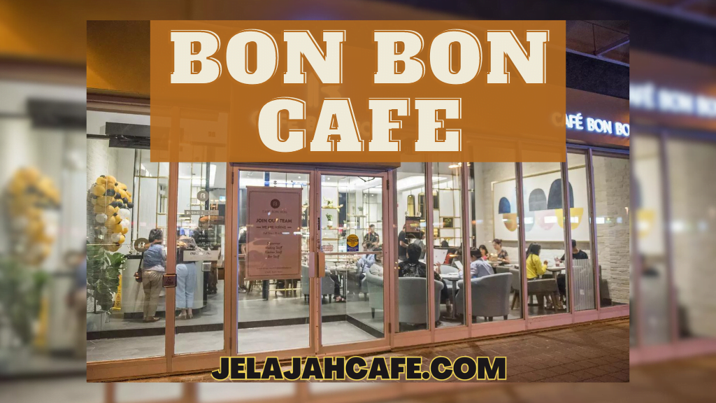 Bon Bon Cafe