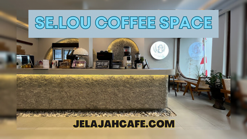 Se.Lou Coffee Space