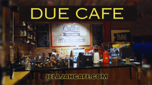 DUE CAFE