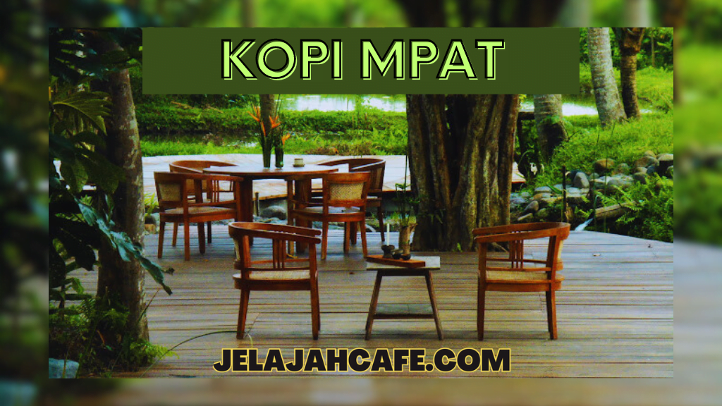 Kopi Mpat