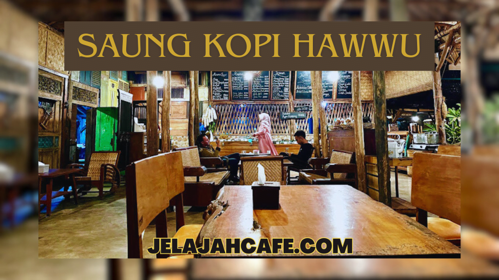 Saung Kopi Hawwu
