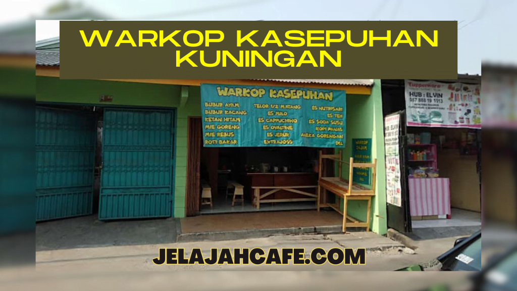 WARKOP KASEPUHAN
