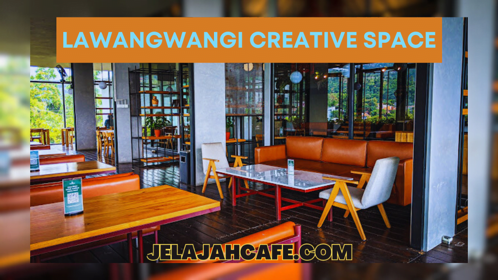 Lawangwangi Creative Space