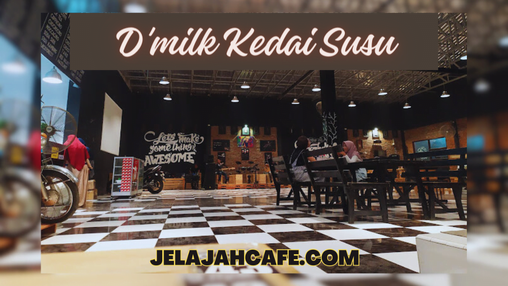 DMilk Kedai Susu