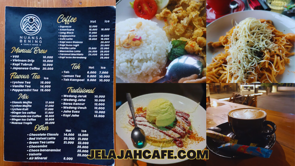 Harga dan Menu Nuansa Bening Cafe