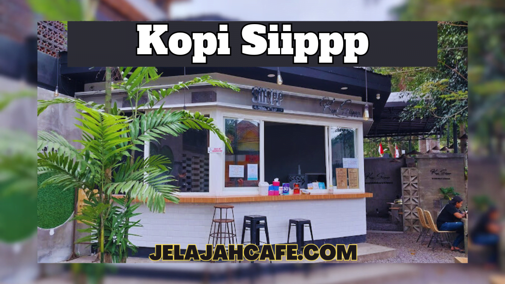 Kopi Siippp
