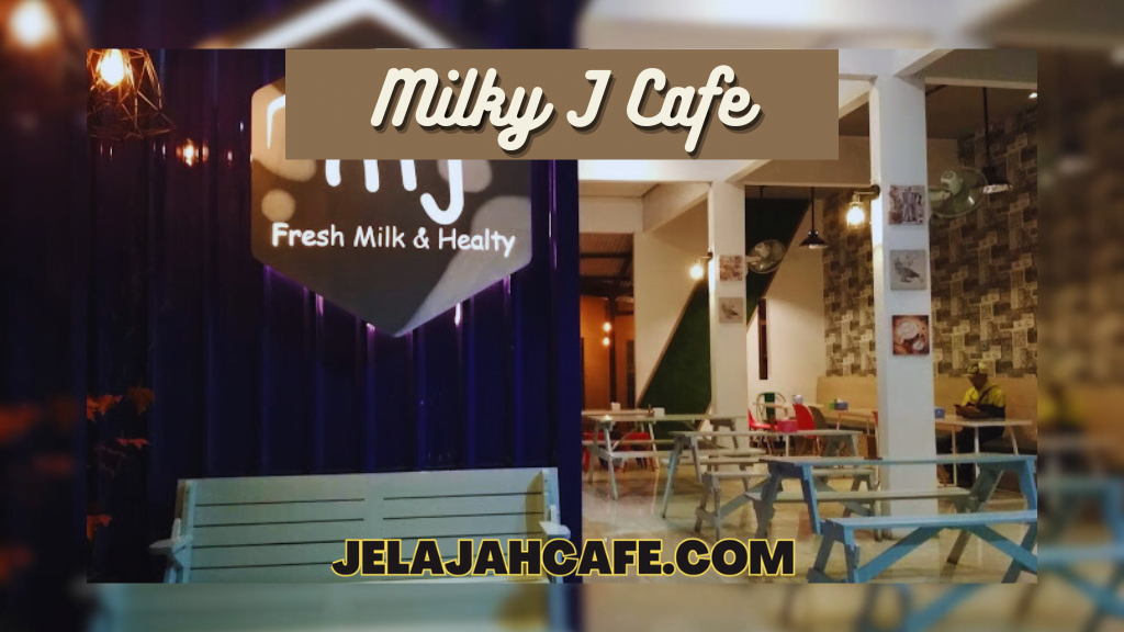 Milky J Cafe