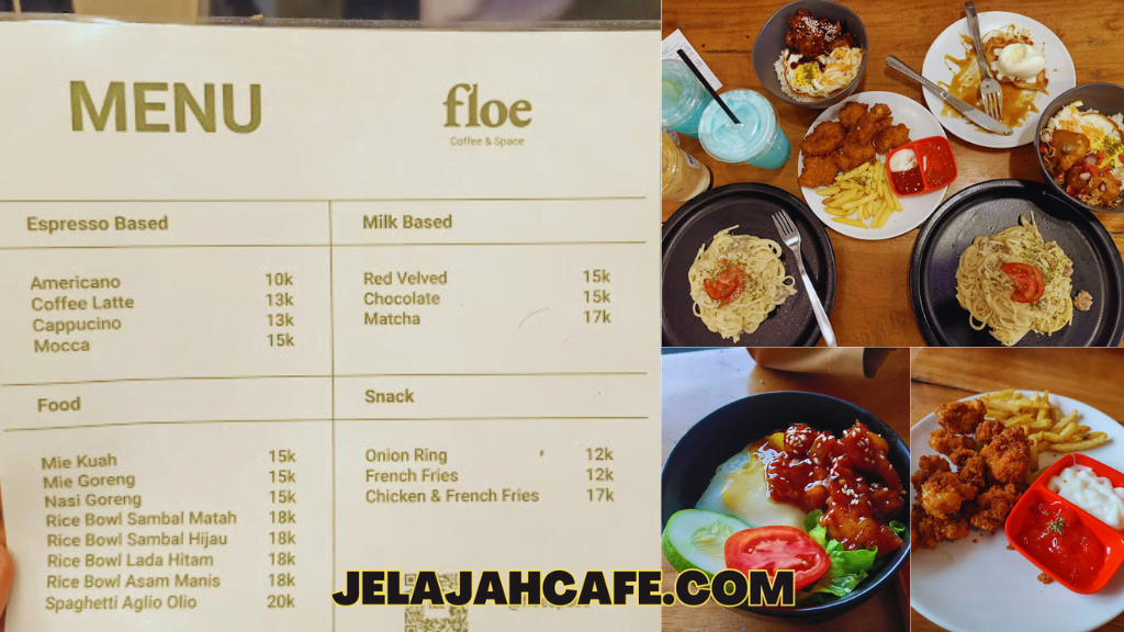 Harga dan Menu Floe Coffee dan Space