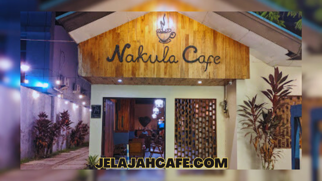 Nakula Cafe