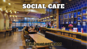 Social Cafe