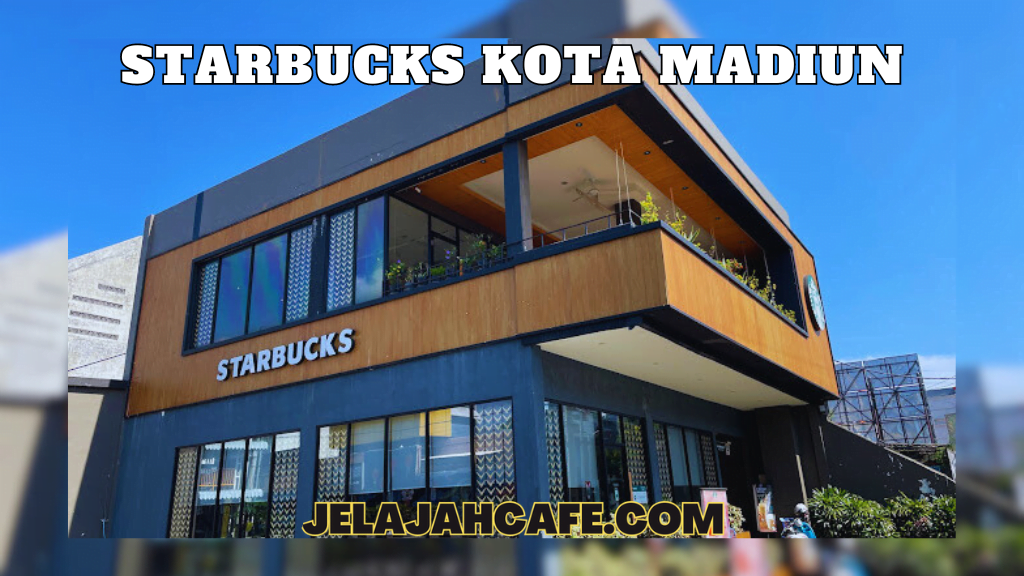 Starbucks Kota Madiun