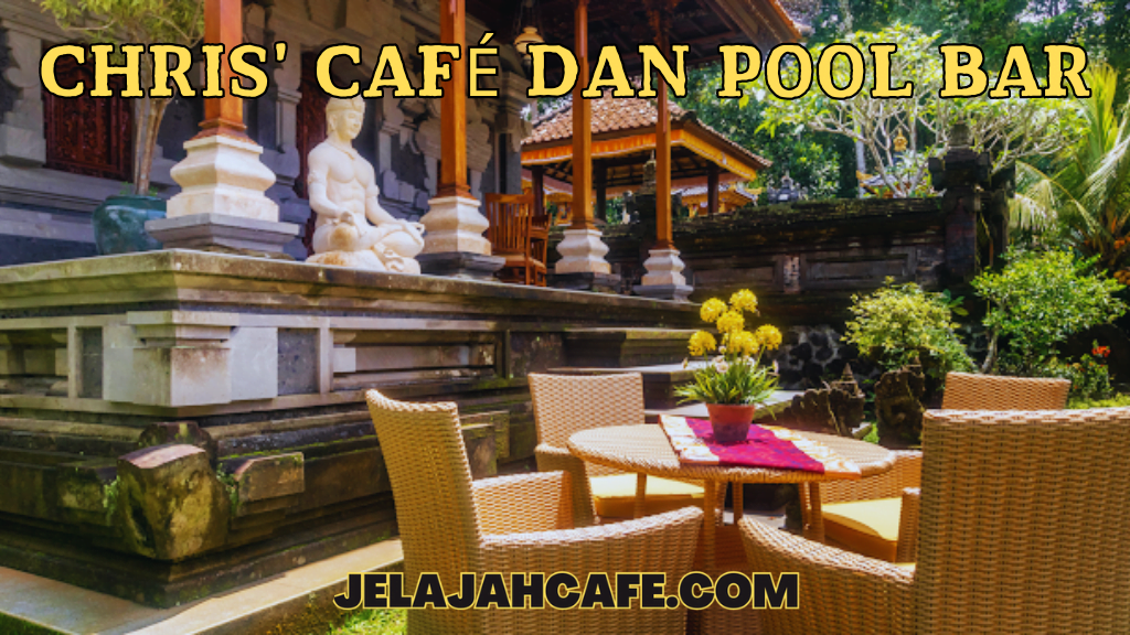 Chris' Café dan Pool Bar