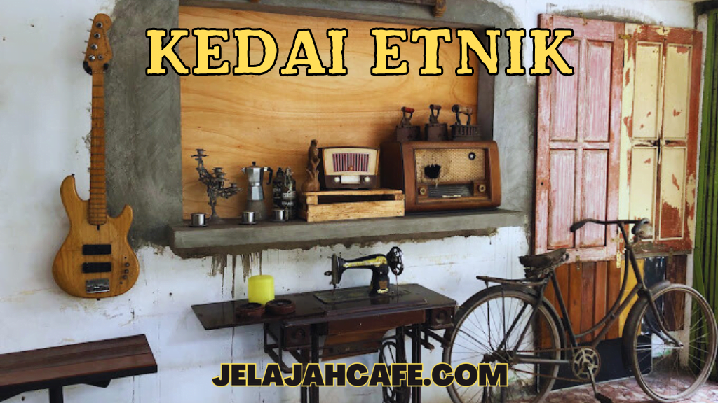Kedai Etnik