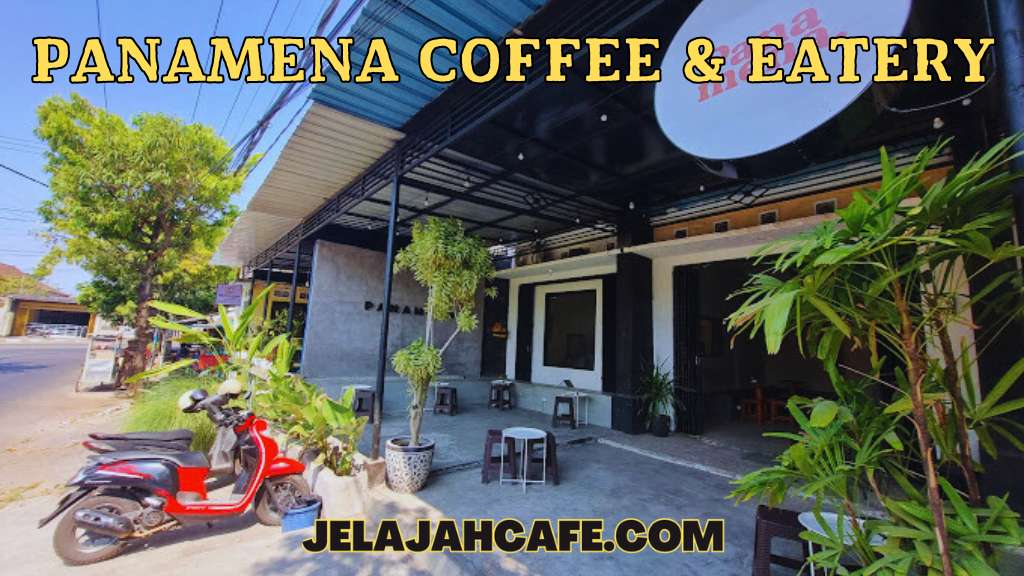 Panamena Coffee dan Eatery