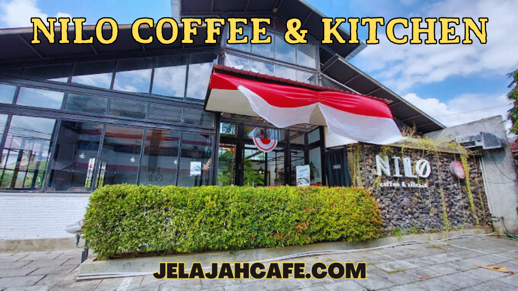 Nilo Coffee dan Kitchen