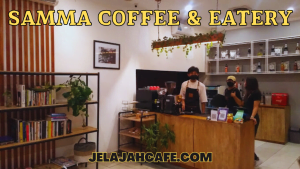 Samma Coffee dan Eatery