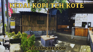 Kedai Kopi Teh KOTE