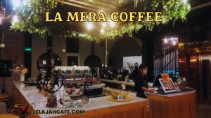 La Mera Coffee