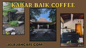 Kabar Baik Coffee