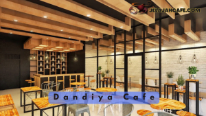 Dandiya Cafe