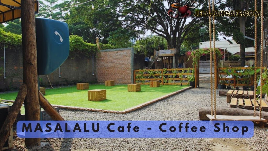 MASALALU Cafe - Coffee Shop