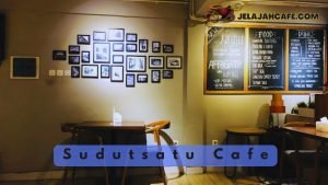 Sudutsatu Cafe