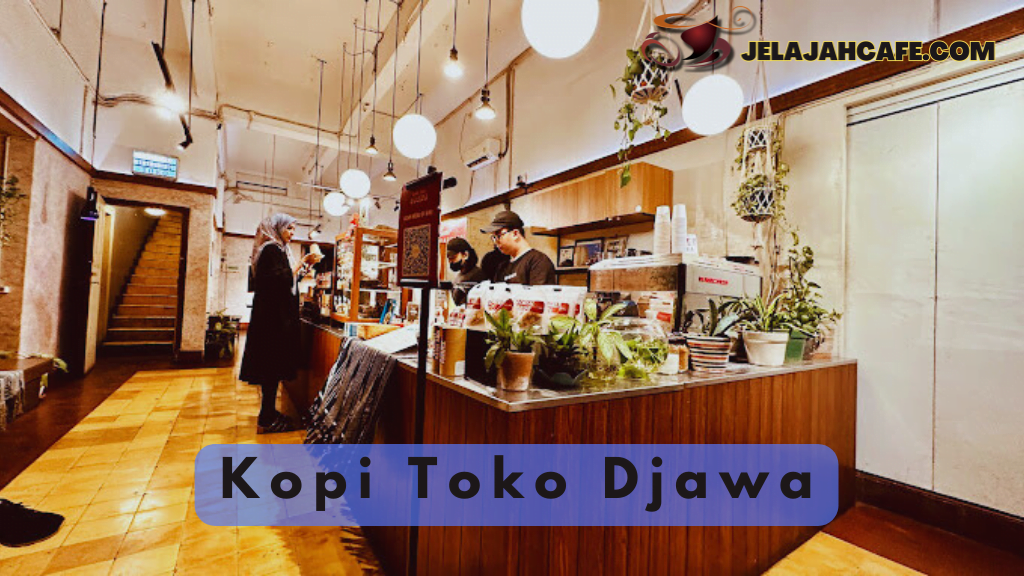 Kopi Toko Djawa