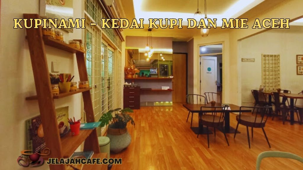 Kupinami - Kedai Kupi dan Mie Aceh