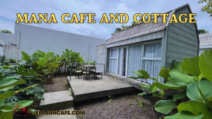ManA Cafe and Cottage