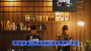 Sang Cafe Jakarta