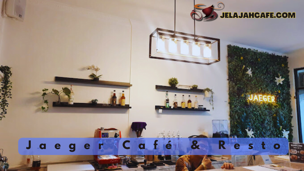 Jaeger Café dan Resto