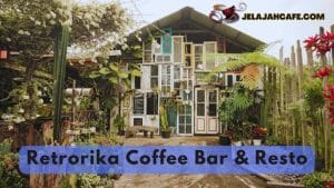Retrorika Coffee Bar dan Resto