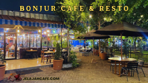 Bonjur Cafe dan Resto
