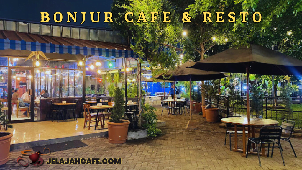Bonjur Cafe dan Resto