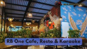 RB One Cafe Resto dan Karaoke