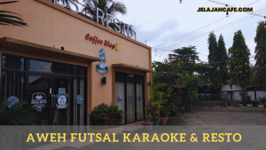 Aweh Futsal Karaoke dan Resto