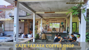 Cafe Sarasa Coffee Shop