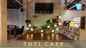 Toti Cafe