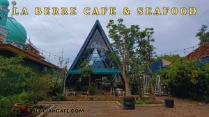 La Berre Cafe dan Seafood