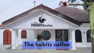 The Habits Coffee