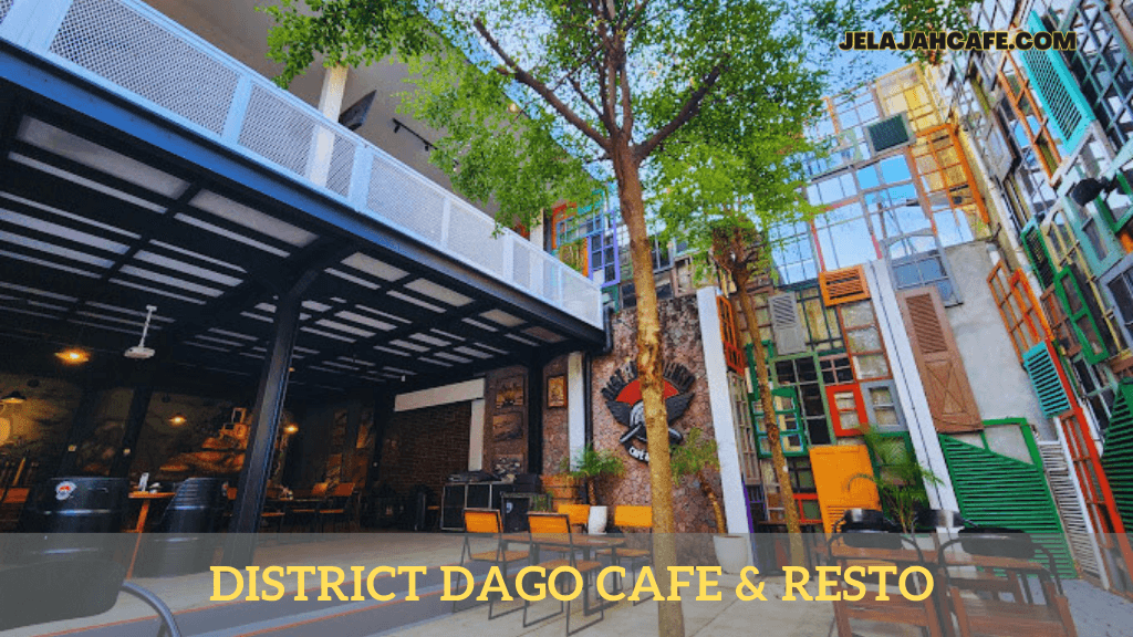District Dago Cafe dan Resto