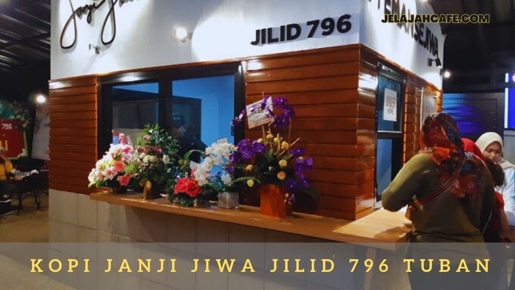 Kopi Janji Jiwa Jilid 796 Tuban