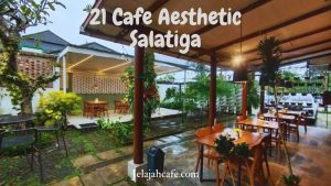 Cafe Aesthetic Salatiga