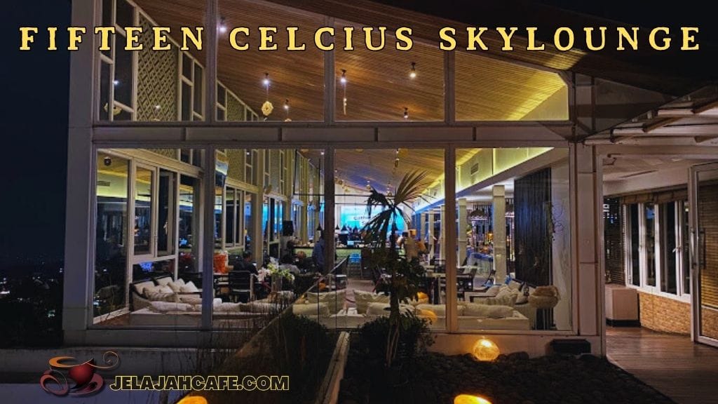 Fiveteen Celcius Skylounge