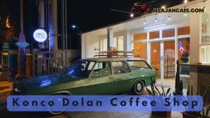 Konco Dolan Coffee Shop