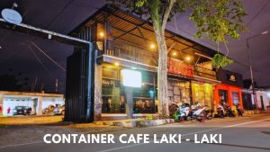Container Cafe Laki Laki